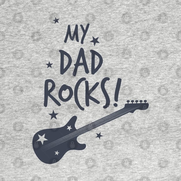 My Dad Rocks by hallyupunch